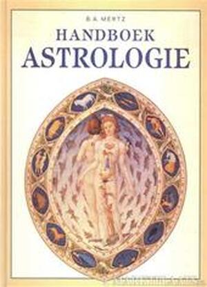 Handboek astrologie - B.A. Mertz Handboek astrologie - B.A. Mertz