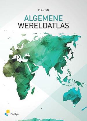Plantyn Algemene Wereldatlas - Dirk Vanderhallen Etienne van Hecke Plantyn Algemene Wereldatlas - Dirk Vanderhallen Etienne van Hecke