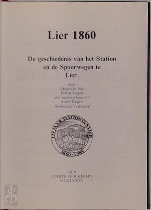 Lier 1860 - Hugo de Bot, Robert Slegers Lier 1860 - Hugo de Bot, Robert Slegers