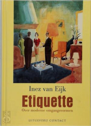 Etiquette - Inez van Eijk