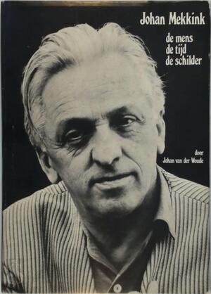 Johan Mekkink - Johan van der Woude