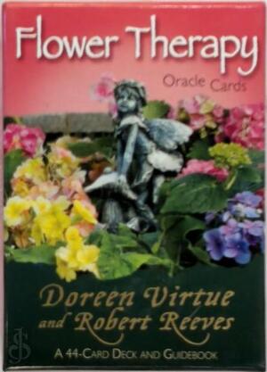 Flower Therapy Oracle Cards - Doreen Virtue, Robert Reeves Flower Therapy Oracle Cards - Doreen Virtue, Robert Reeves