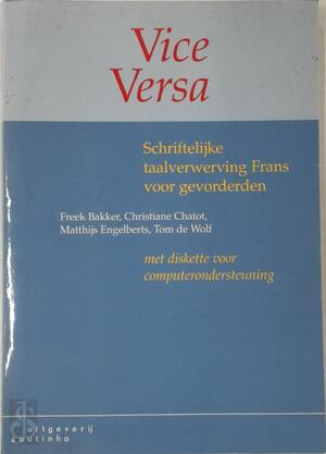 Vice versa - Freek Bakker, Christine Schagen Vice versa - Freek Bakker, Christine Schagen