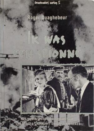 Ik was een spionne - R. Quaghebeur