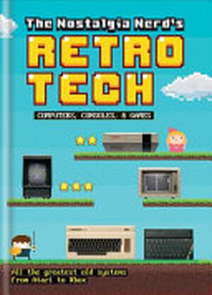 The Nostalgia Nerd's Retro Tech - Peter Leigh The Nostalgia Nerd's Retro Tech - Peter Leigh