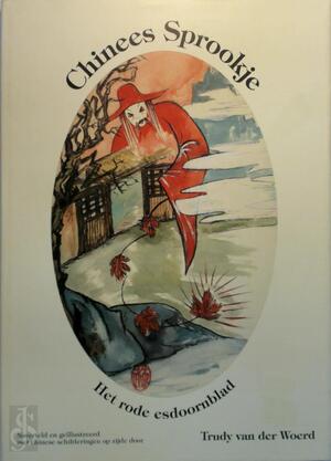 Chinees sprookje - T. van Der Woerd