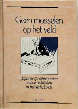 Geen mosselen op het veld - Willy Vande Walle, Bart Mesotten Geen mosselen op het veld - Willy Vande Walle, Bart Mesotten