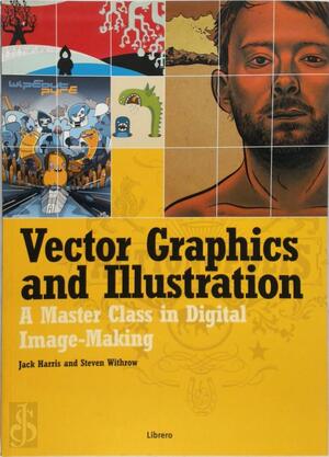 Vector graphics and illustration - Jack Harris, Steven Withrow Vector graphics and illustration - Jack Harris, Steven Withrow