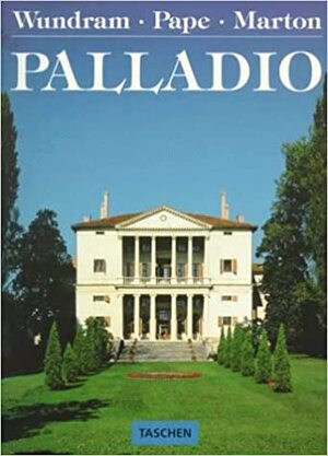 Andrew Palladio - Manfred Wundram Andrew Palladio - Manfred Wundram