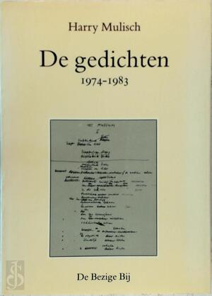 De gedichten / 1974-1983 - Harry Mulisch De gedichten / 1974-1983 - Harry Mulisch