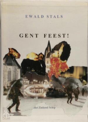 Gent feest! - Ewald Stals Gent feest! - Ewald Stals