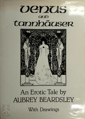 Venus and Tannhäuser - Aubrey Beardsley Venus and Tannhäuser - Aubrey Beardsley