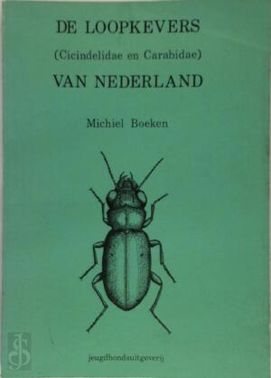 De Loopkevers van Nederland & Vlaanderen - De Loopkevers van Nederland & Vlaanderen -
