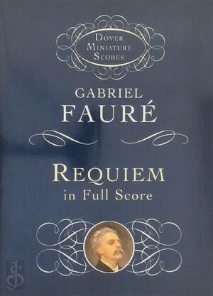 Requiem - Gabriel Faure