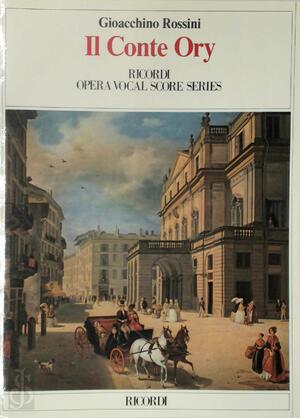 G.Rossini: Il Conte Ory (vocal/piano) - G. Rossini, E. Scribe