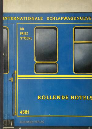 Rollende Hotels - Fritz Stöckl