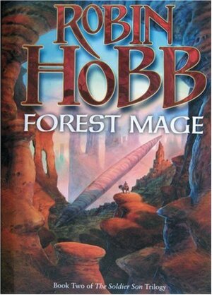 Forest mage: Soldier Son Trilogy Two - Robin Hobb