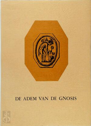 De adem van de gnosis - Leene