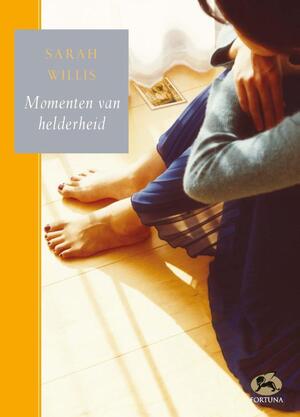 Momenten van helderheid - Sarah Willis Momenten van helderheid - Sarah Willis
