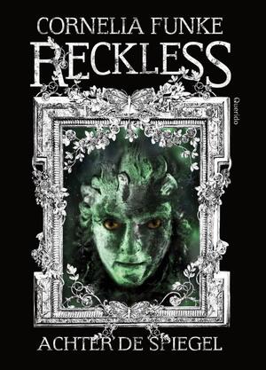 Reckless - Cornelia Funke, Lionel Wigram Reckless - Cornelia Funke, Lionel Wigram