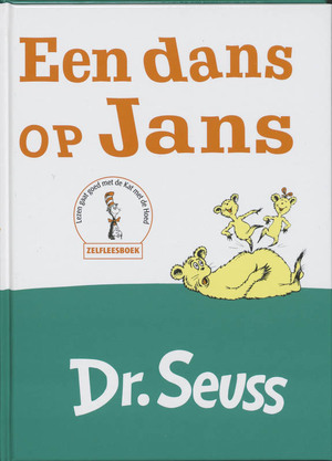 Een dans op Jans - Dr. Seuss Een dans op Jans - Dr. Seuss