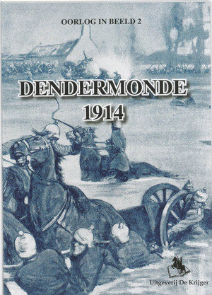 Dendermonde 1914 - R. Meirvenne, J. Lalaer Dendermonde 1914 - R. Meirvenne, J. Lalaer