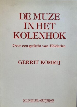 Muze in het kolenhok - Gerrit Komrij