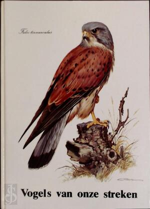Vogels van onze streken - Vogels van onze streken -