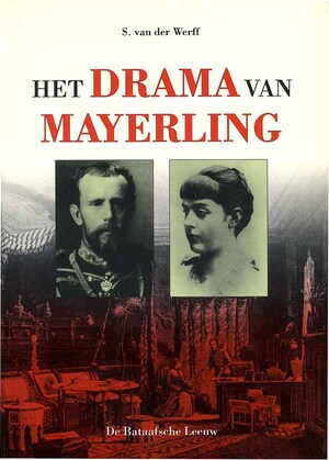 Het drama van Mayerling - S. van der Werff Het drama van Mayerling - S. van der Werff