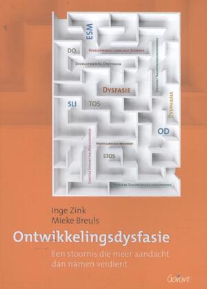 Ontwikkelingsdysfasie - Inge Zink, Mieke Breuls