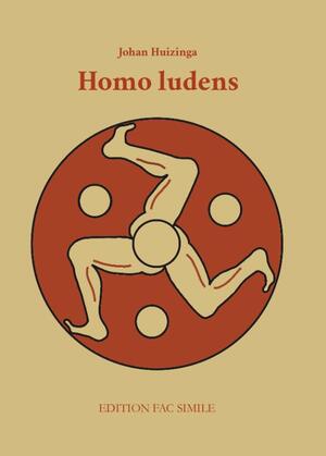 Homo ludens - Johan Huizinga Homo ludens - Johan Huizinga