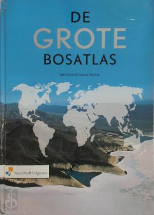 Grote Bosatlas / 53e editie - Unknown Grote Bosatlas / 53e editie - Unknown