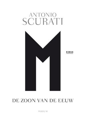 M. - Antonio Scurati M. - Antonio Scurati