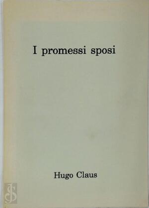 I promessi sposi - Hugo Claus I promessi sposi - Hugo Claus