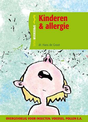 Kinderen en allergie - Hans de Groot Kinderen en allergie - Hans de Groot