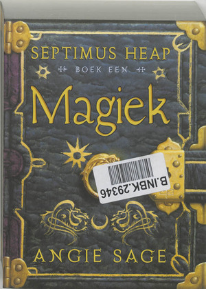 Septimus Heap : Boek 1. Magiek - Angie Sage Septimus Heap : Boek 1. Magiek - Angie Sage