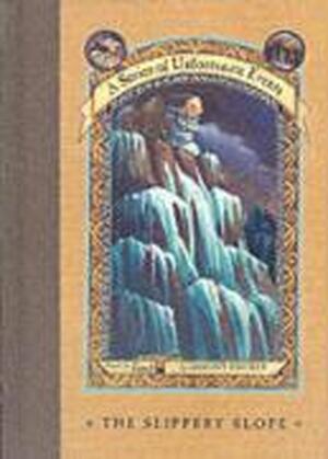 The Slippery Slope - Lemony Snicket The Slippery Slope - Lemony Snicket