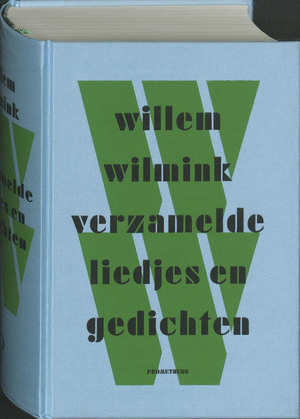 Verzamelde liedjes en gedichten - Willem Wilmink Verzamelde liedjes en gedichten - Willem Wilmink