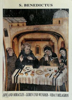 Life and Miracles / Leben und Wunder / Vida y Milagros - Benedictus