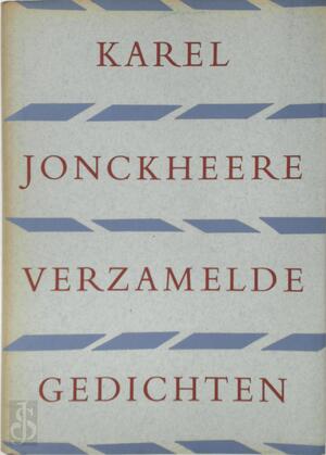 Verzamelde gedichten - Karel Jonckheere