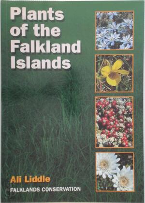Plants of the Falkland Islands - Ali Liddle