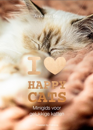 I Love Happy Cats - Anneleen Bru I Love Happy Cats - Anneleen Bru