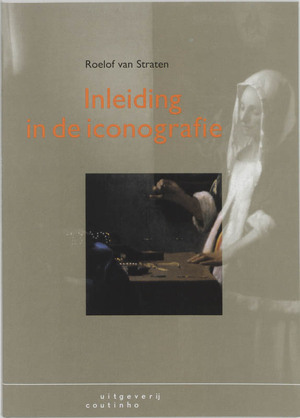 Inleiding in de iconografie - R. van Straten