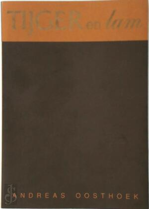 Tyger en lam - Oosthoek