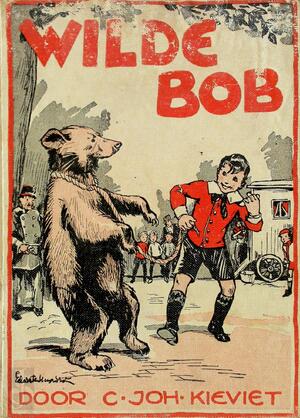 Wilde Bob - C. Joh. Kieviet Wilde Bob - C. Joh. Kieviet