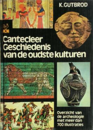 Cantecleer gesch. v.d. oudste kulturen - Gutbrod