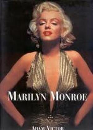 Marilyn Monroe encyclopedie - Adam Victor, Anke de Bruyn Marilyn Monroe encyclopedie - Adam Victor, Anke de Bruyn