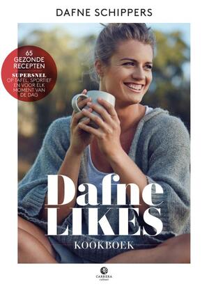 Dafne likes kookboek - Dafne Schippers, Sanne Schippers