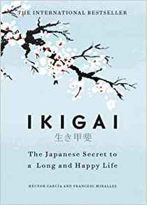 Ikigai - Hector Garcia Ikigai - Hector Garcia