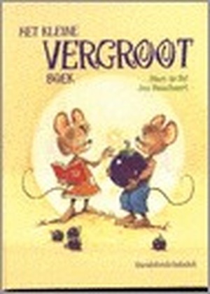 Het kleine vergrootboek - Marc de Bel Het kleine vergrootboek - Marc de Bel